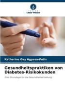 Gesundheitspraktiken Von Diabetes-Risikokunden