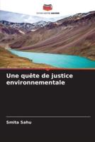 Une Quête De Justice Environnementale