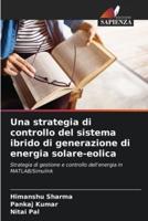 Una Strategia Di Controllo Del Sistema Ibrido Di Generazione Di Energia Solare-Eolica