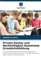 Private Kosten Und Nachhaltigkeit Kostenlose Grundschulbildung