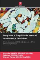 Fraqueza E Fragilidade Mental No Romance Feminino