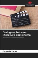 Dialogues Between Literature and Cinema