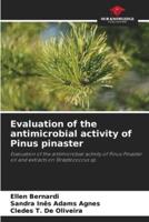 Evaluation of the Antimicrobial Activity of Pinus Pinaster