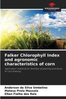Falker Chlorophyll Index and Agronomic Characteristics of Corn
