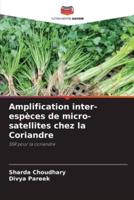 Amplification Inter-Espèces De Micro-Satellites Chez La Coriandre