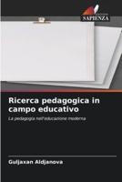 Ricerca Pedagogica in Campo Educativo