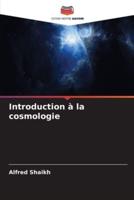 Introduction À La Cosmologie