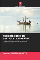 Fundamentos Do Transporte Marítimo