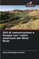 Stili Di Comunicazione E Terapia Con I Nativi Americani Del Wind River