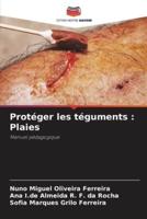 Protéger Les Téguments