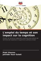 L'emploi Du Temps Et Son Impact Sur La Cognition