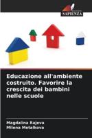 Educazione All'ambiente Costruito. Favorire La Crescita Dei Bambini Nelle Scuole