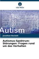 Autismus-Spektrum-Störungen