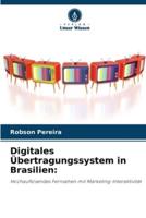 Digitales Übertragungssystem in Brasilien