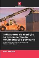 Indicadores De Medição Do Desempenho Da Movimentação Portuária