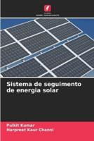 Sistema De Seguimento De Energia Solar