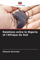 Relations Entre Le Nigeria Et l'Afrique Du Sud