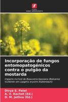 Incorporação De Fungos Entomopatogénicos Contra O Pulgão Da Mostarda