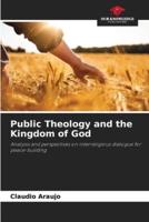 Public Theology and the Kingdom of God