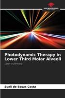 Photodynamic Therapy in Lower Third Molar Alveoli