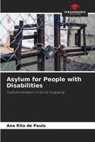 Asylum for People With Disabilities