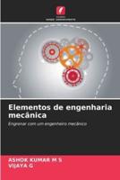 Elementos De Engenharia Mecânica