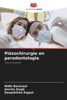 Piézochirurgie En Parodontologie