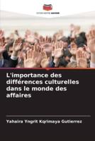 L'importance Des Différences Culturelles Dans Le Monde Des Affaires