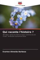 Qui Raconte L'histoire ?