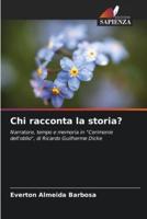 Chi Racconta La Storia?