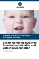 Zusammenhang Zwischen Frontzahnabständen Und Lutschgewohnheiten