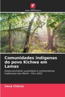 Comunidades Indígenas Do Povo Kichwa Em Lamas