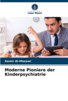 Moderne Pioniere Der Kinderpsychiatrie