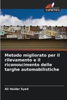 Metodo Migliorato Per Il Rilevamento E Il Riconoscimento Delle Targhe Automobilistiche