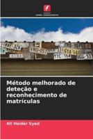 Método Melhorado De Deteção E Reconhecimento De Matrículas