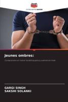 Jeunes Ombres