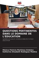 Questions Pertinentes Dans Le Domaine De l'Éducation