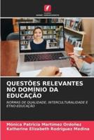 Questões Relevantes No Domínio Da Educação