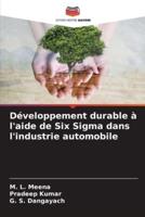 Développement Durable À L'aide De Six Sigma Dans L'industrie Automobile