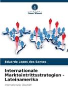 Internationale Markteintrittsstrategien - Lateinamerika