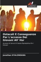 Ostacoli E Conseguenze Per L'accesso Dei Giovani All' Hsr