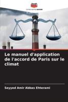 Le Manuel D'application De L'accord De Paris Sur Le Climat