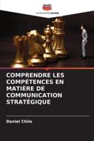 Comprendre Les Compétences En Matière De Communication Stratégique