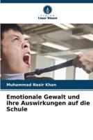 Emotionale Gewalt Und Ihre Auswirkungen Auf Die Schule