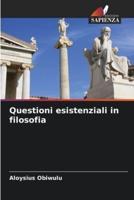 Questioni Esistenziali in Filosofia