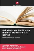 Psilídeos, Cochonilhas E Moscas Brancas E Sua Gestão