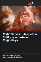 Malattie Virali Dei Polli a Shillong E Dintorni, Meghalaya