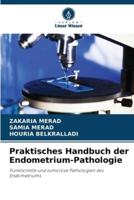 Praktisches Handbuch Der Endometrium-Pathologie