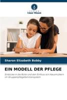 Ein Modell Der Pflege