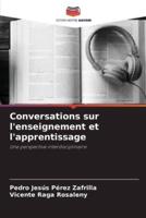 Conversations Sur L'enseignement Et L'apprentissage